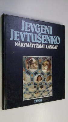 Jevgeni Jevtusenko : Näkymättömät langat