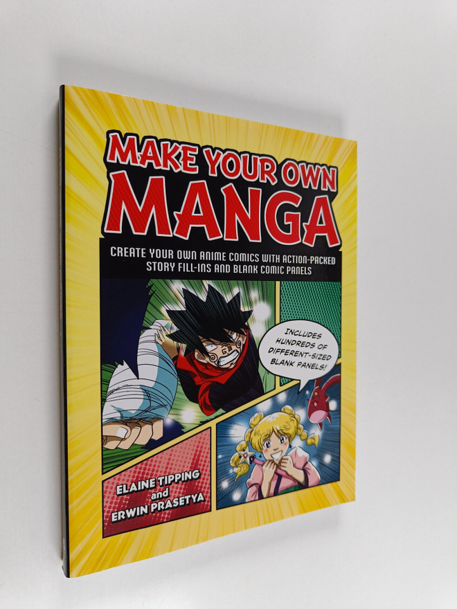 Elaine Tipping ym. : Make Your Own Manga - Create Your Ow...