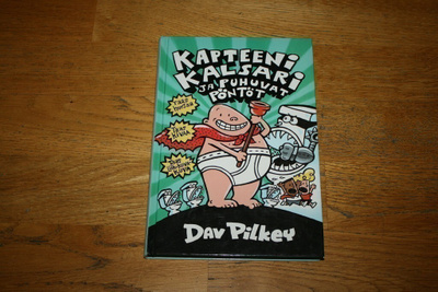 Dav Pilkey: Kapteeni Kalsari ja puhuvat pöntöt