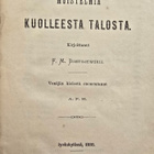 Dostojevski Fjodor - Muistelmia kuolleesta talosta - pikkukuva 3
