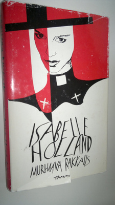 Isabelle Holland : Murhaava rakkaus