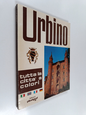 Urbino : Arte e storia