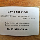 Champion Pop purkkakuva. Cay Carlsson - pikkukuva 2