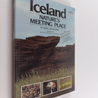 Mark Carwardine : Iceland : nature's meeting place : a wi... - pikkukuva 1