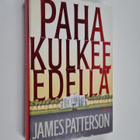 James Patterson : Paha kulkee edellä - pikkukuva 1