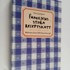 Eva Ljungren : Familjens stora receptskatt : mamma Evas 5... - pikkukuva 1