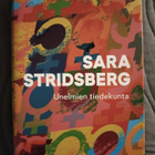 Sara Stridsberg: Unelmien tiedekunta - pikkukuva 1