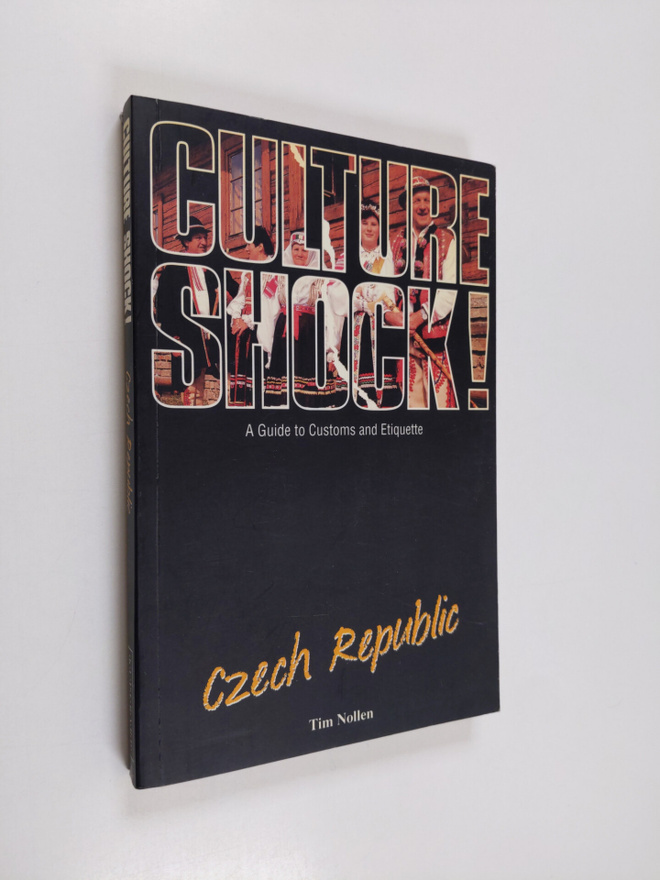 Tim Nollen : Culture Shock! A guide to Customs and Etique...