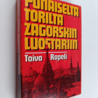 Toivo Rapeli : Punaiselta torilta Zagorskin luostariin - pikkukuva 1