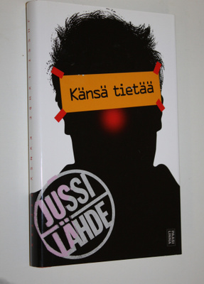 Jussi Lähde : Känsä tietää (signeerattu)