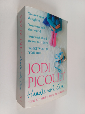 Jodi Picoult : Handle with care