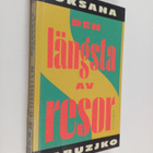 Oksana Zabuzko : Den längsta av resor - pikkukuva 1