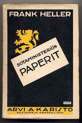 Frank Heller: Sotaministeriön paperit (1.p., nid., 1917)