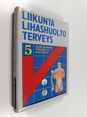 Juha Koistinen : Selän rakenne, toiminta ja kuntoutus