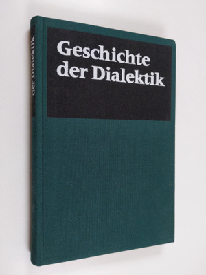 Geschichte der Dialektik