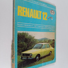 P. Ward : Renault 12 - Covers Renault 12 Models (except A... - pikkukuva 1