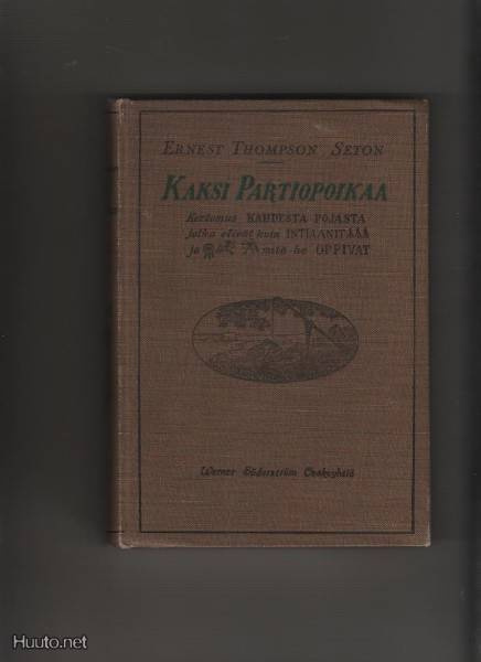 Seton, Ernest Thompson: Kaksi partiopoikaa, WSOY 1930,sid,2p
