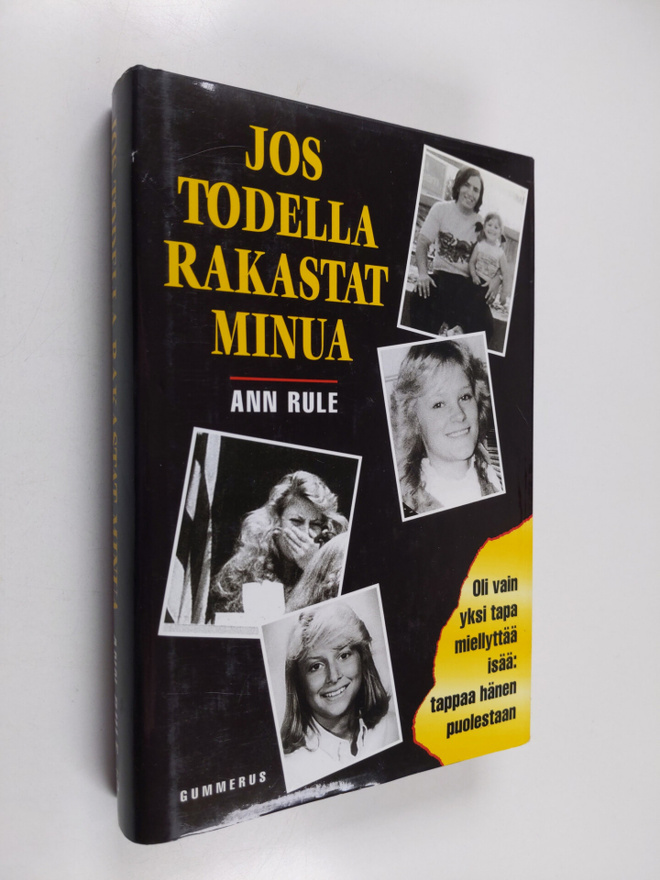 Ann Rule : Jos todella rakastat minua