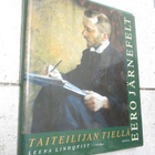 Lindqvist Leena (toim.)  Taiteilijan tiellä - Eero Järnefelt - pikkukuva 1