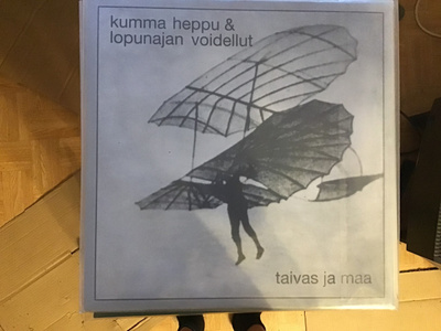 Kumma heppu & lopunajan voidellut taivas ja maa LP