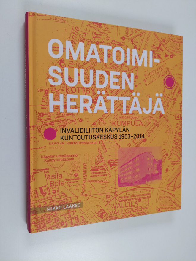 Mikko Laakso : Omatoimisuuden herättäjä : Invalidiliiton ...