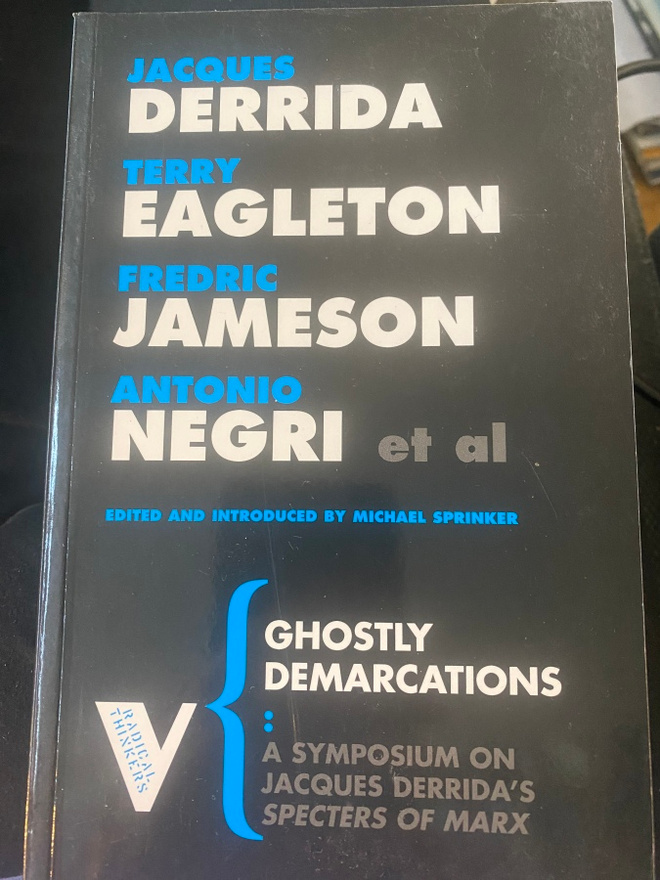 Jacques Derrida et. Al.: Ghostly Demarcations