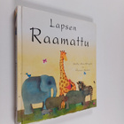 Sally Ann Wright : Lapsen Raamattu - pikkukuva 1