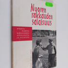 Ritva ym. Arvola : Nuoren rakkauden salaisuus - pikkukuva 1