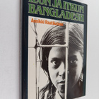 Annikki Raatikainen : Ilon ja itkun Bangladesh - pikkukuva 1