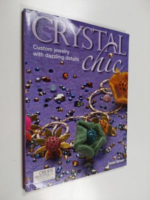 Debbi Simon : Crystal Chic - Custom Jewelry with Dazzling...