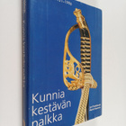Jyri Paulaharju : Kunnia kestävän palkka : kadettikunta 7... - pikkukuva 1
