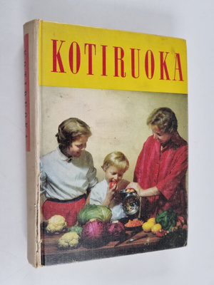 Edit Reinilä-Hellman ym. : Kotiruoka