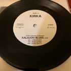 KIRKA * JUSSI KIIVERI : Kalajoki Blues * version. * FIN 1988 - pikkukuva 3