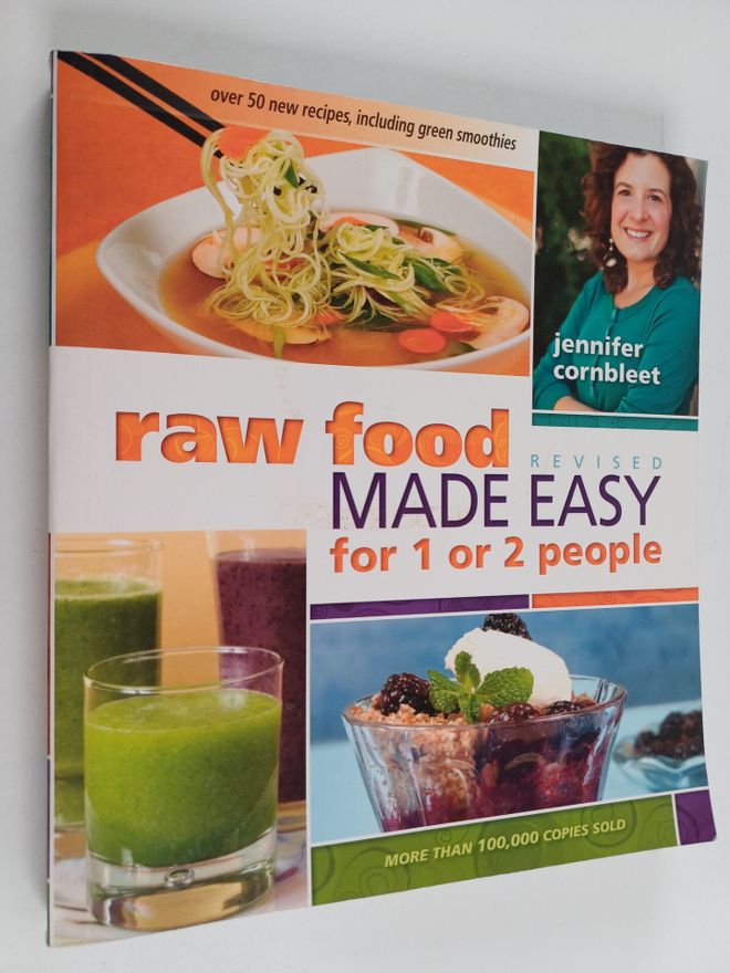 Jennifer Cornbleet : Raw Food Made Easy for 1 Or 2 People