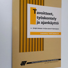 Hannu Virtasalo : Tavoitteet, työskentely ja ajankäyttö :... - pikkukuva 1