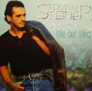 Tommy Steiner - Wid Der Wind CD