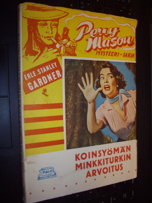 Gardner : Koinsyömän minkkiturkin arvoitus ( 1 p. 1957 )