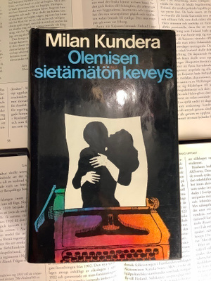 Milan Kundera - Olemisen sietämätön keveys (sid.)