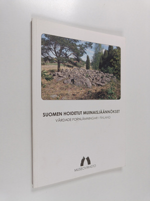 Torsten Edgren ym. : Suomen hoidetut muinaisjäännökset