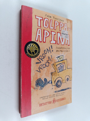 Juha Vuorinen : Juoppohullun päiväkirja 2 : Tolppa-apina