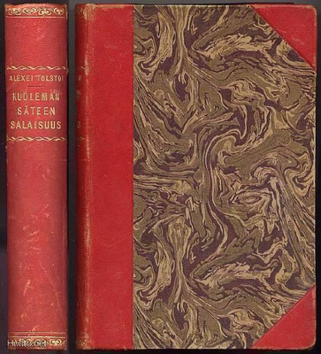 Tolstoi, Alexei: Kuoleman säteen salaisuus (1.p.,1928)