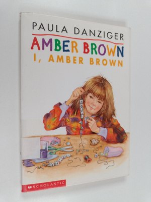 Paula Danziger : I, Amber Brown