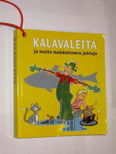 Kalavaleita ja muita mahdottomia juttuja - Kolibri 2007