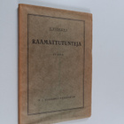 T. Vilkuna : Raamattutunteja - yksityistä Raamatun tutkis... - pikkukuva 1