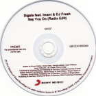 Sigala feat. Imani & DJ Fresh • Say You Do PROMO CD-Single - pikkukuva 2