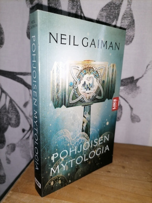 Neil Gaiman - Pohjoisen mytologia - Uusi