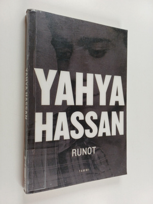 Yahya Hassan : Yahya Hassan : runot