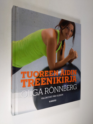 Olga Rönnberg : Tuoreen äidin treenikirja