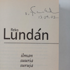 Reko Lundan : Ilman suuria suruja (signeerattu) - pikkukuva 3