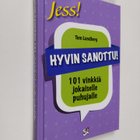 Hyvin sanottu : 101 vinkkiä jokaiselle puhujalle - 101 vi... - pikkukuva 1